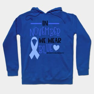 In Novermber We Wear Blue - Diabetes Awareness Hoodie